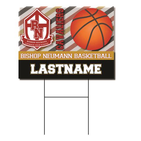 Bishop Neumann Basketball Yard Sign – School Spirit Place