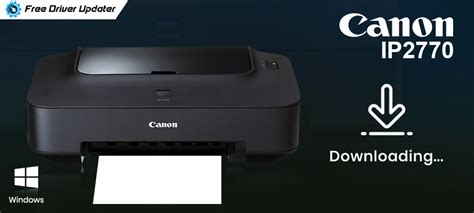 Download and Install Canon IP2770 Printer Driver on Windows 10