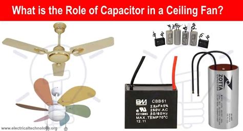 What is the Role of a Capacitor in a Ceiling Fan?