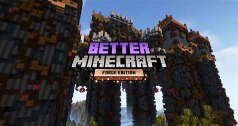 Better Minecraft Modpack – 1.16.5 → 1.20.1 - PLUS, Forge & Fabric - Minecraft Tutos