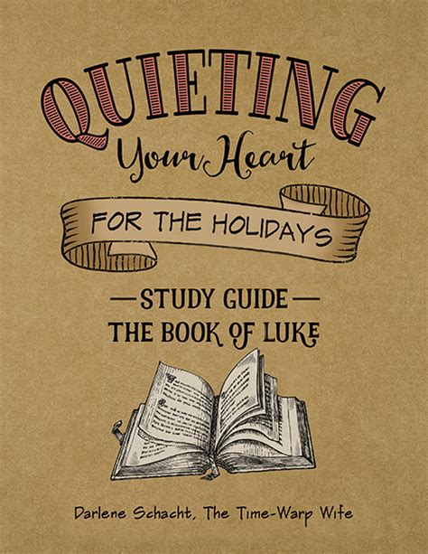 New Bible Study – The Book of Luke – FREE Study Guide – Time-Warp Wife