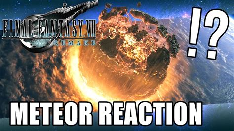 METEOR!? - REACTION - Final Fantasy VII REMAKE TVCM - YouTube