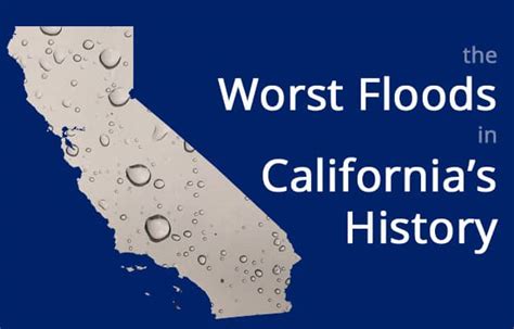 The Worst Floods in California's History | TSC Restoration, Inc.