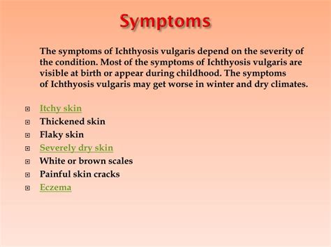 PPT - Ichthyosis Vulgaris: Symptoms, Causes, Diagnosis and Treatment PowerPoint Presentation ...