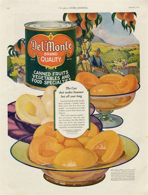 1921 Del Monte Canned Fruits and Vegetables by AdVintageCom | Food, Food ads, Vintage recipes