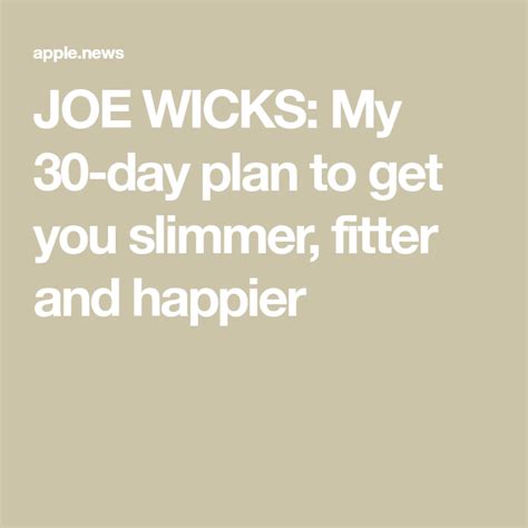 JOE WICKS: My 30-day plan to get you slimmer, fitter and happier Healthy Foods To Eat, Healthy ...