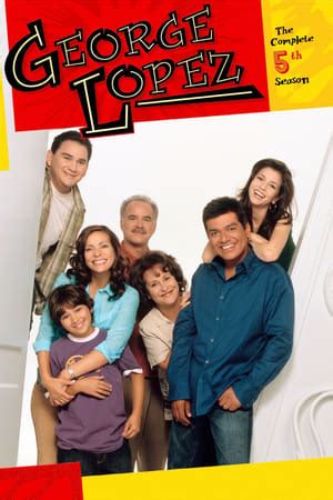 W̲a̲t̲c̲h̲ George Lopez Season 5 @YesMovies | Full Episode Online Free ...