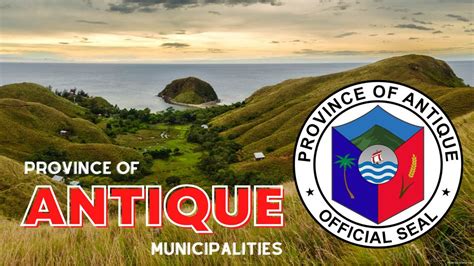 Province of Antique, Western Visayas, Philippines (List of Municipalities) || PHILIPPINES - YouTube