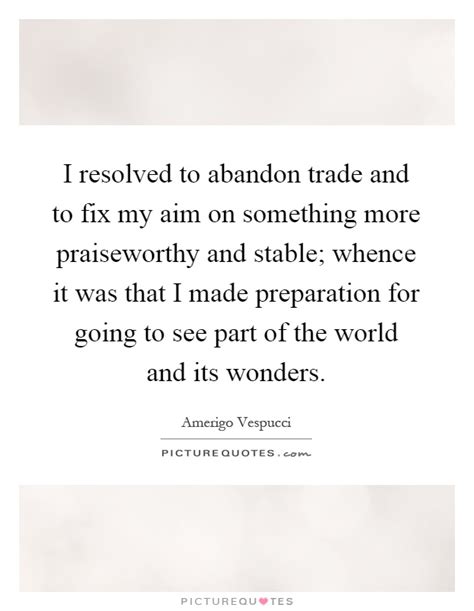 Amerigo Vespucci Quotes & Sayings (2 Quotations)