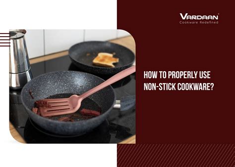 Proper Use of Nonstick Cookware