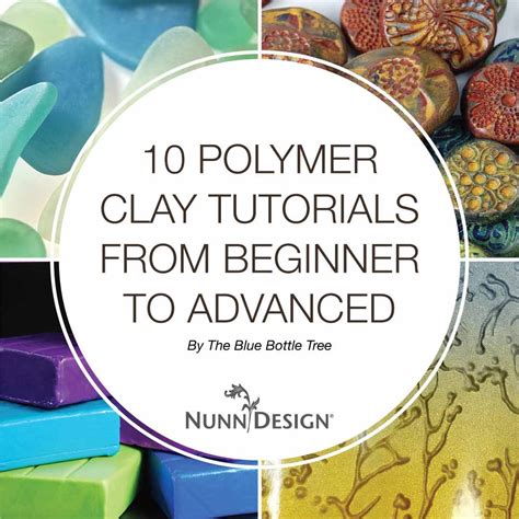 10 Polymer Clay Tutorials from Beginner to Advanced - Nunn Design