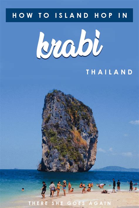 Island Hopping in Krabi, Thailand: What to Expect | There She Goes Again