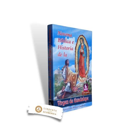 Novena biblica e historia de la Virgen de Guadalupe – LIBRERIA ECUMENICA