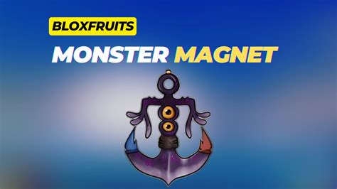 How to Get Monster Magnet in Blox Fruits - YouTube