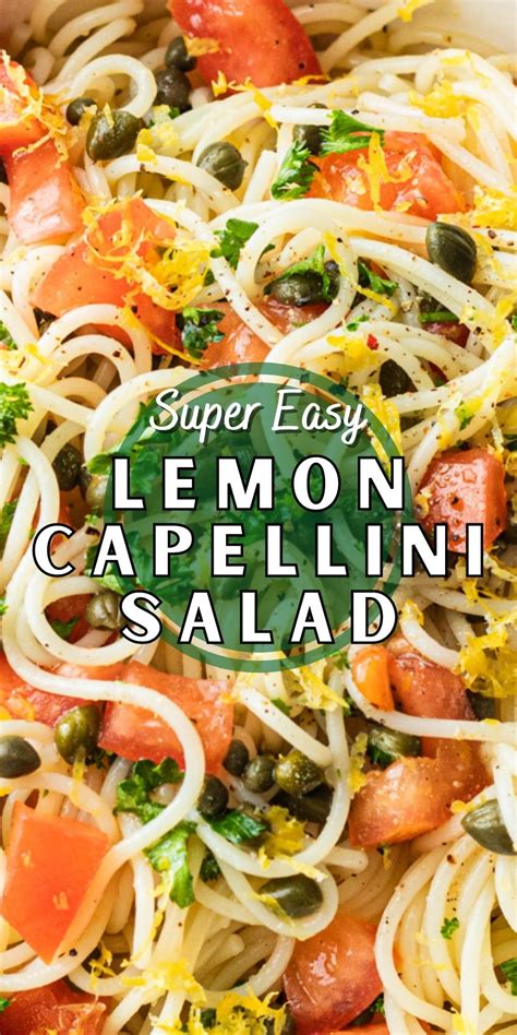 Lemon Capellini Salad - I Wash You Dry