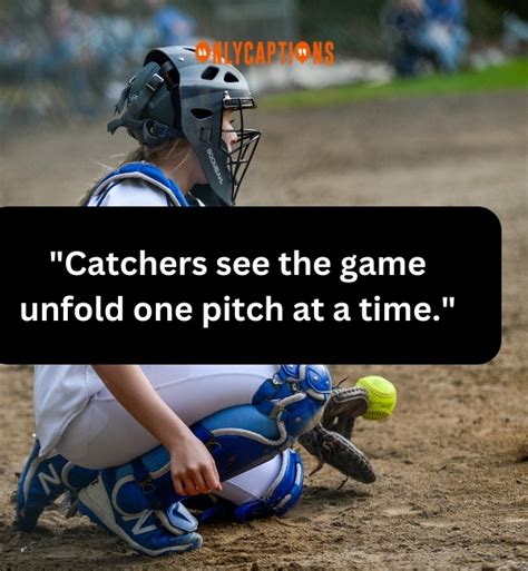 250+ Softball Catchers Quotes (2024) Most Inspirational