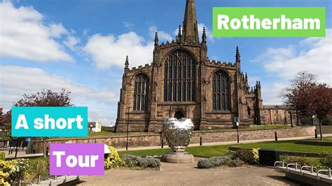 A short tour of Rotherham, England, UK 🇬🇧 - YouTube