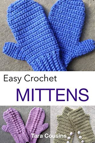 Simple Crochet Mitten Pattern Patterns Kits & How To trustalchemy.com