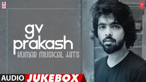 Gv Prakash Kumar Musical Hits Jukebox | Best GV Prakash Tamil Hits | #HBDGVPrakashkumar |Tamil ...