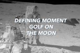 Defining Moments – Alan Shepard – Golf on the Moon 1971 | Playfinder Blog