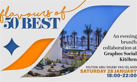 Hilton Abu Dhabi Yas Island To Host ‘Flavours Of 50 Best’ – An Evening ...