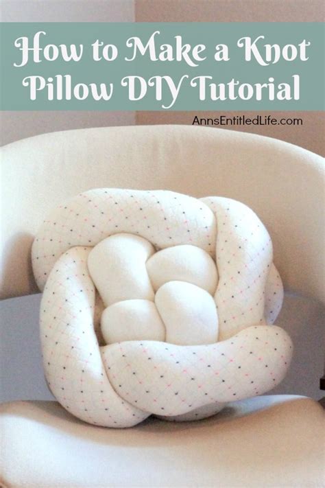 How to Make a Knot Pillow DIY Tutorial