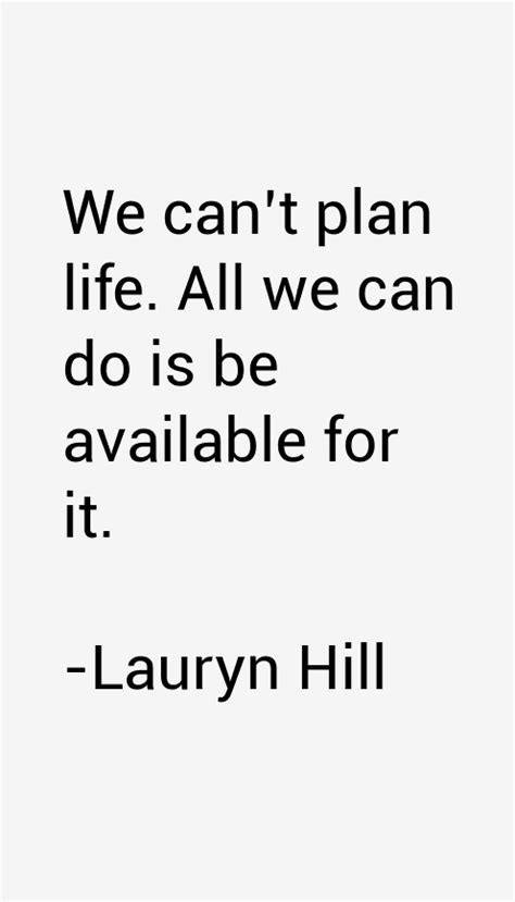 Lauryn Hill Quotes & Sayings