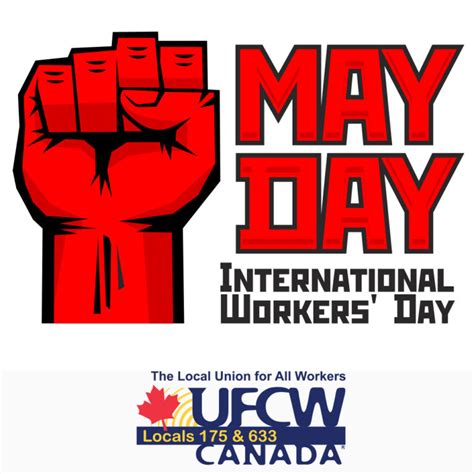 International Workers' Day - UFCW Locals 175 & 633