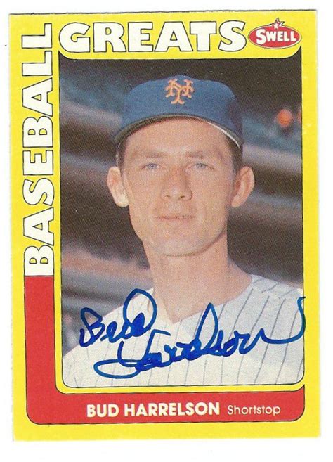 Autographed BUD HARRELSON 1991 Swell Baseball Great Card - Main Line Autographs