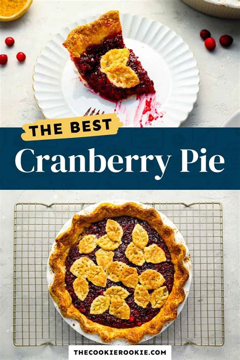 Cranberry Pie Recipe - The Cookie Rookie®