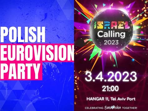 Polish Eurovision Party and Israel Calling are the next two «pre-party ...