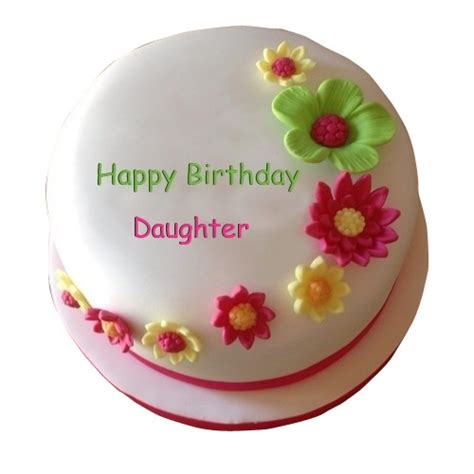 Daughter birthday cake