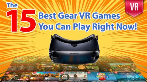 The 15 Best Samsung Gear VR Games You Can Play Right Now - YouTube