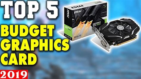 Top 5 - Best Budget Graphics Cards 2019 - YouTube