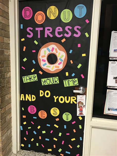 Donut Stress Door Decor Just In Time For Spring Testing Season | Diy classroom decorations ...