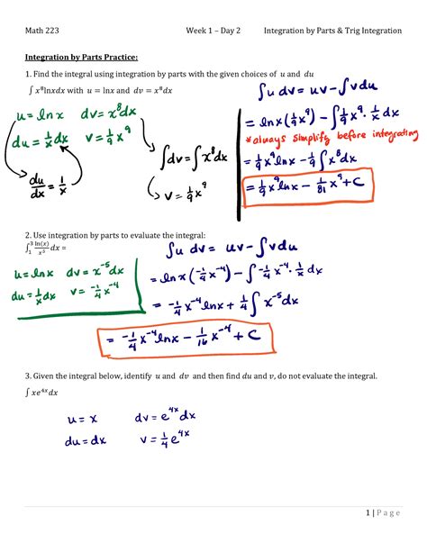 Week1-Day2-Integrationby Partsand Trig Integration - Integration by Parts Practice: Find the ...