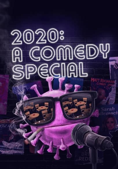 Watch 2020: A Comedy Special (2021) - Free Movies | Tubi