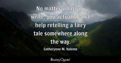 Fairy Tale Quotes - BrainyQuote