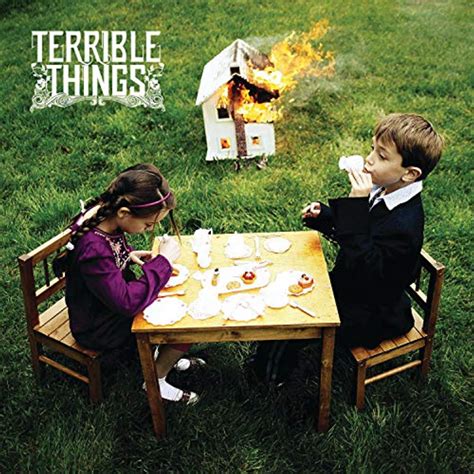 Terrible Things - Terrible Things Lyrics and Tracklist | Genius