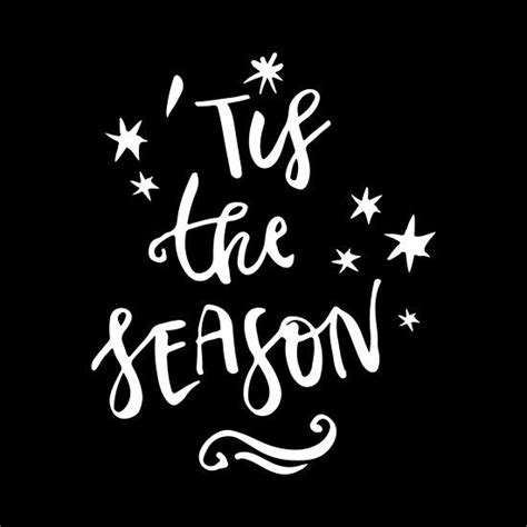 tis the season Holiday Quotes Christmas, Xmas, Positive Quotes ...