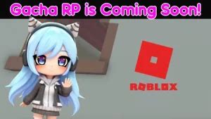 Gacha RP ⭐| New Gacha Life x Roblox Game