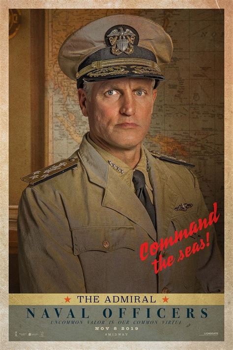 "Midway" character movie poster, 2019. Woody Harrelson as Admiral ...