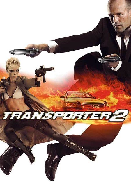 Transporter 2 - Pathé Thuis