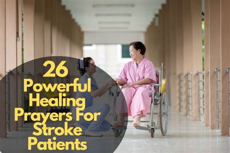 26 Powerful Healing Prayers For Stroke Patients