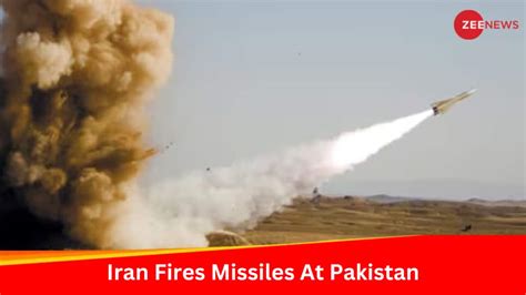 BREAKING: Iran Fires Missile, Drones At Pakistan, Attacks Baluchi Group ...