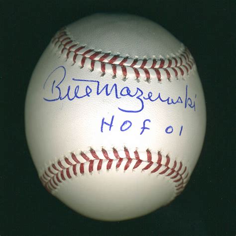 Bill "Maz" Mazeroski - Autographed Signed Baseball | HistoryForSale Item 294104