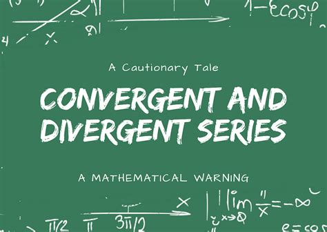 Convergent and Divergent Series: A Mathematical Warning | by Waleed Mousa | Medium