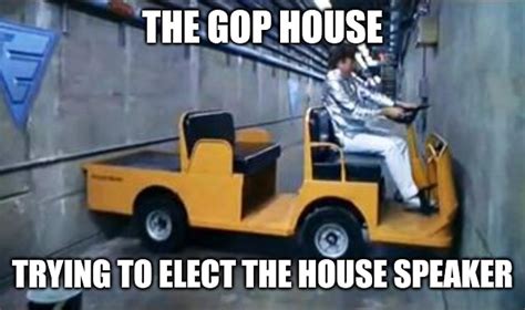 Gop house electing their speaker - Imgflip