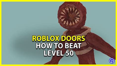 Roblox Doors: How To Beat Level 50 (Survive Figure) in 2022 | Roblox ...