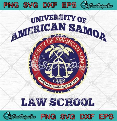 University Of American Samoa Law School SVG PNG EPS DXF Cricut Cameo ...